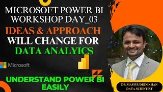 Trust me You will Love Power BI after this !!!. POWER BI_WORKSHOP_DAY_03.