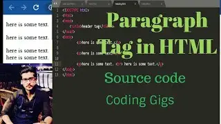 How to write paragraph tag in HTML |2020| Paragraph Tag in HTML| Line Break Tag in HTML| Coding Gigs