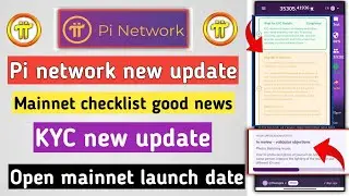 pi network new update | pi kyc & mainnet checklist | pi open mainnet l pi network