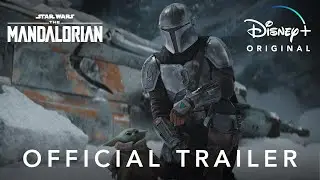 The Mandalorian | Season 2 Official Trailer | Disney+