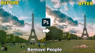How To Remove People From Photos in Photoshop 2020 - Eiffel Tower