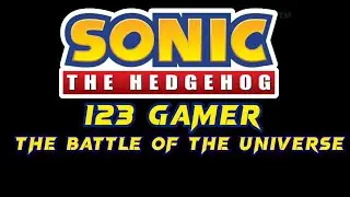 Sonic 123 Gamer the battle of the universe official trailer