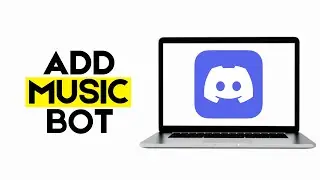 How to Add Music Bot to Discord Server