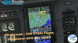 First Look | TDS GTNXi Flight Simulator GPS For MSFS