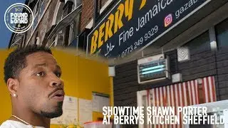 Showtime Shawn Porter At Berrys Kitchen Sheffield (London Road)