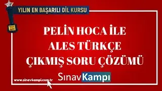 ALES TÜRKÇE SORU ÇÖZÜMÜ I PELİN HOCA