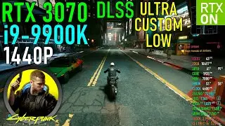 Cyberpunk 2077 (DXR/DLSS) [1.22] RTX 3070 & 9900K - Max Settings 1440P