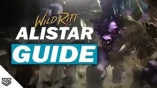 THE ULTIMATE ALISTAR GUIDE -  BUILD, RUNES, ABILITIES and MORE! - Wild Rift Guides