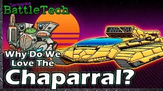 Why do we Love the Chaparral?  #BattleTech Lore & History