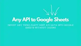 Import Any API to Google Sheets | 100% No-Code Tutorial | Subreddit API
