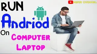 How to run ANDRIOD  Apps on Your PC\LAPTOP  Without using any software