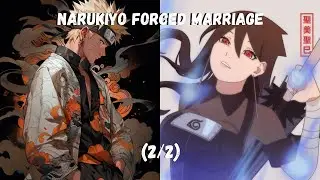 Narukiyo Forced Marriage | Two-shot (2/2)