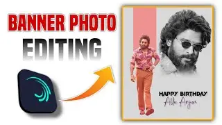 New Style🥰 Birthday Wishes Banner Photo editing in telugu 2024|| happy Birthday  photo editing 👌