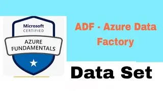 DAY 11 - Datasets in Azure Data Factory and Azure Synapse Analytics 