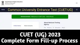 CUET (UG) 2023 || Complete Form Fill-up Process step by step || Complete Guide by @GyamarMax