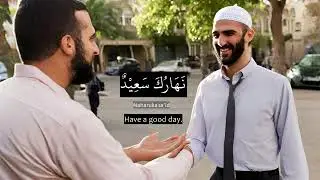 5 Basic Greetings in Arabic: التّحيّات