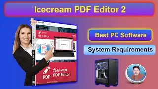 Icecream PDF Editor 2 System Requirements || AS Technical