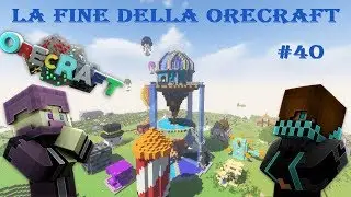OreCraft #40 - TOUR DEL MONDO CON DARKSHULKER (Finale di serie)