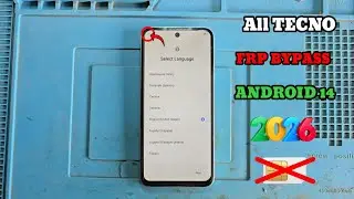 All TECNO FRP BYPASS ANDROID 14 2026 New update 