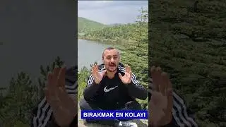 BIRAKMAK EN KOLAYI #shorts