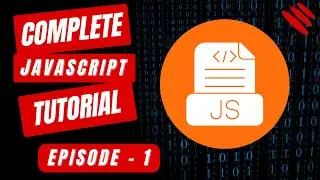 JavaScript Tutorial for Beginners: Episode 1 - Introduction to JavaScript 