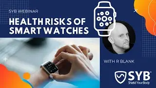 Health Risks of Smart Watches