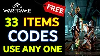 *FREE* WARFRAME 33 ITEMS CODES 2023! WARFRAME CODES (FREE ITEMS) USE ANY ONE