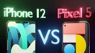 Google Pixel 5 vs iPhone 12 [ Apple VS Google ]