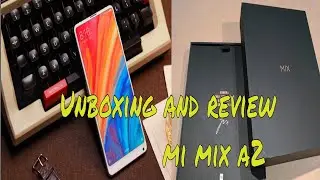 mi mix 2s Xiaomi unboxing and hands on Dont miss exclusive review!!