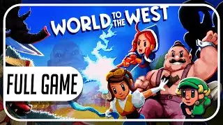 World to the West Full Walkthrough Gameplay No Commentary (Longplay)