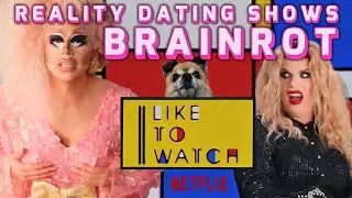 Trixie & Katya VS Reality Dating BRAINROT Part 1 🍿 Funniest Moments | I Like to Watch | Netflix