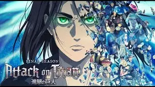 Attack On Titan Final Season (AMV) | Let You In