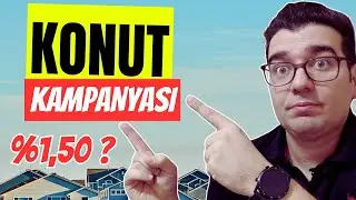 Konut Kampanyası Geliyor mu? - Konut fiyatları nereye gidiyor?