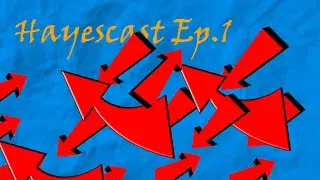 Hayescast Ep.1 - Upcoming vidoes and Hypixel servers