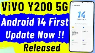 Vivo Y200 5G Android 14 Update Released | vivo y200 android 14 update | funtouch os 14
