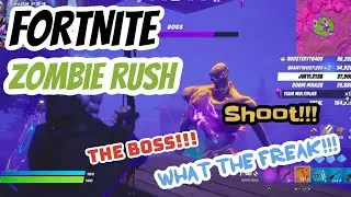 Here We Go!!! (FortNite ZOMBIE RUSH)