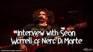 Interview with Sean Worrell of Nero di Marte (Belgrade, Serbia 2022)