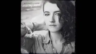 michaela anne - lift me up