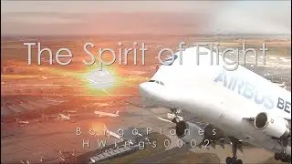 THE SPIRIT OF FLIGHT - An Aviation Film [HD] (ft Bongo Planes)