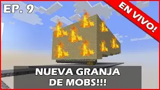 🔴LA NUEVA GRANJA DE MOBS!! - Skyblock Ep 9 🔴