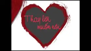 Thay lời muốn nói