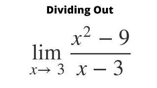 Calculus I Limits: Dividing Out