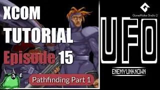 [15] GameMaker Studio 2: XCOM 15 Game Tutorial Series - Pathfinding Part 1
