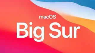macOS Big Sur - İlk Bakış