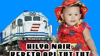 VIDEO ANAK - naik kereta api tut tut tut