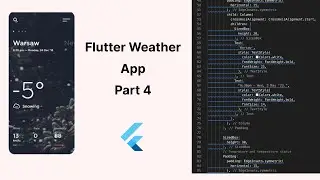 Build a Weather App: Flutter Beginner Tutorial (Part 4)