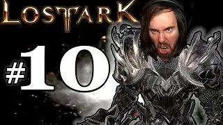 Asmongold Plays Lost Ark [Berserker] | Part #10