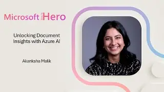 Akanksha Malik - Unlocking Document Insights with Azure AI