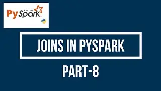 Pyspark Tutorial || Multiple Types of Joins || Join In Pyspark