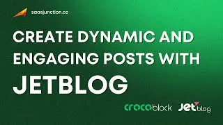 Transform Your Blog with Crocoblock's JetBlog Plugin | Create Dynamic and Engaging Posts